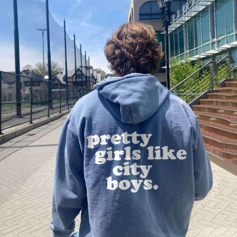 Pretty Girls Like City Boys Print Hoodie