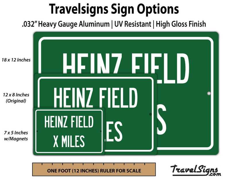 Personalized Highway Distance Sign To: Heinz Field, Previous Home of the Pittsburgh Steelers