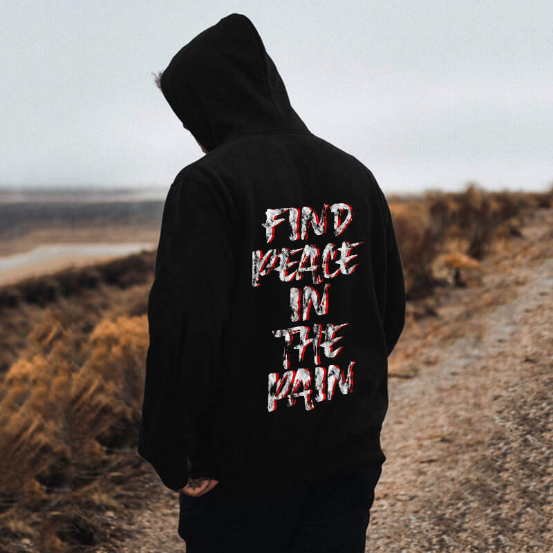 Find Peace In The Pain Print Hoodie