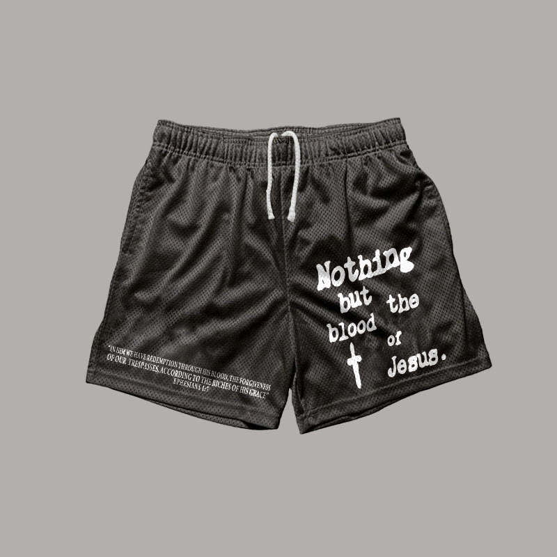 Nothing But Blood Of Jesus Print Shorts