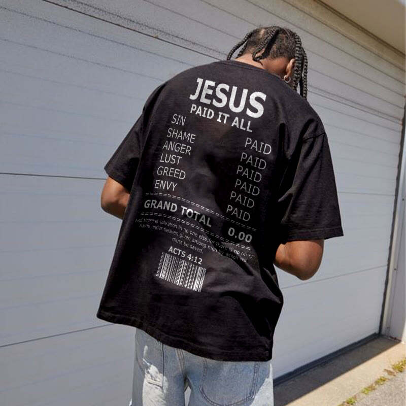 Jesus Paid It All Print Short Sleeve T-shirt