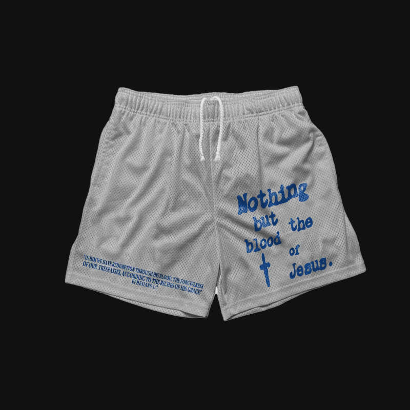 Nothing But Blood Of Jesus Print Shorts