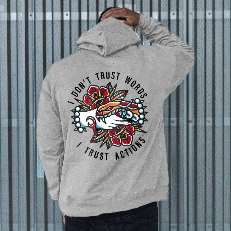 I don't trust words Printed Men’s Hoodie