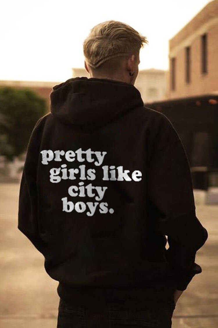 Pretty Girls Like City Boys Print Hoodie