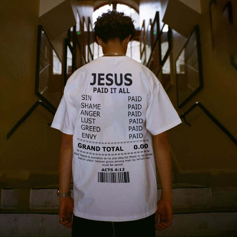 Jesus Paid It All Print Short Sleeve T-shirt