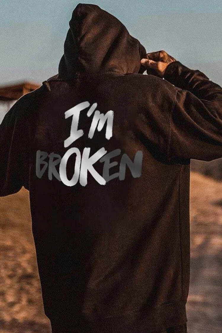 Fashion I'M Borken Print Casual Hoodie