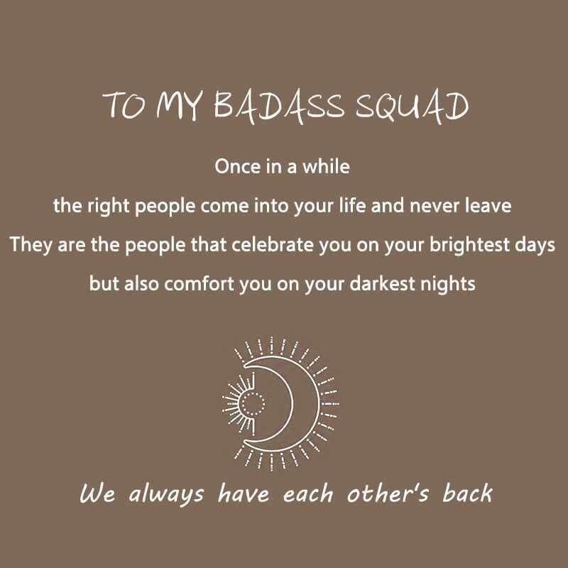 To My Badass Squad Necklace - ''We always have each other's back''-Moon And Star Necklace-Gift For Friend -Birthday Gift