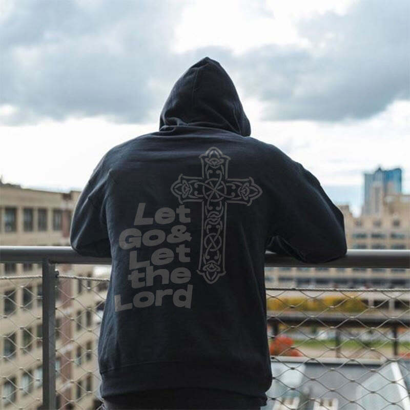 Let Go & Let The Lord Print Men's Hoodie